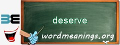 WordMeaning blackboard for deserve